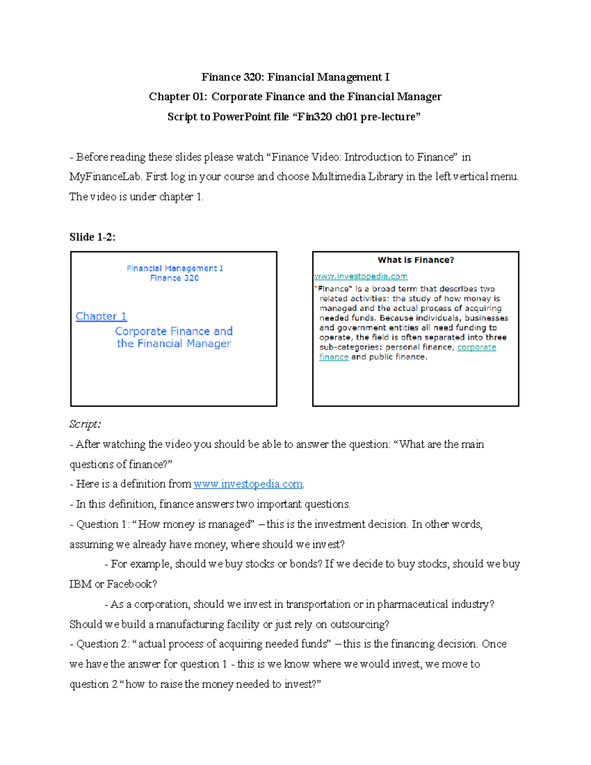 Chapter 01 - script - Finance 320: Financial Management I Chapter 01 ...