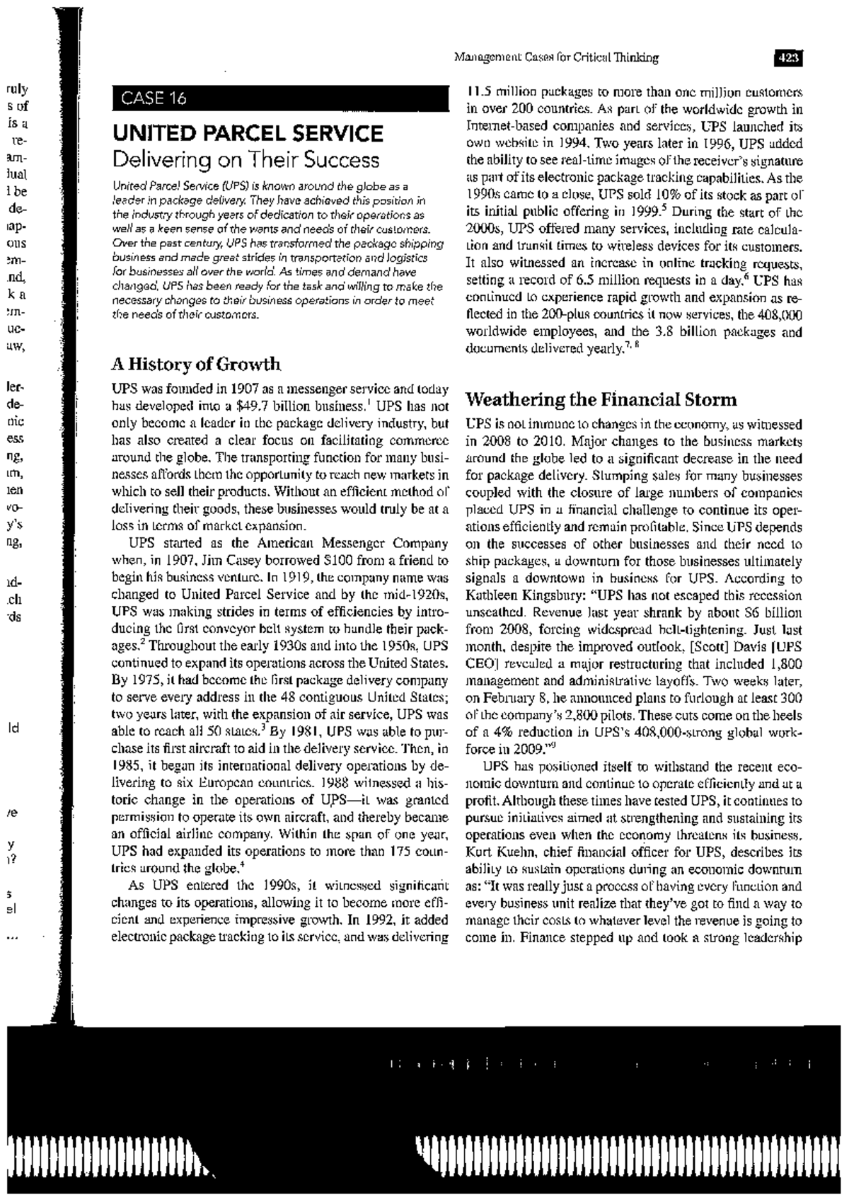 Case UPS Case studies demonstrating the current organisational