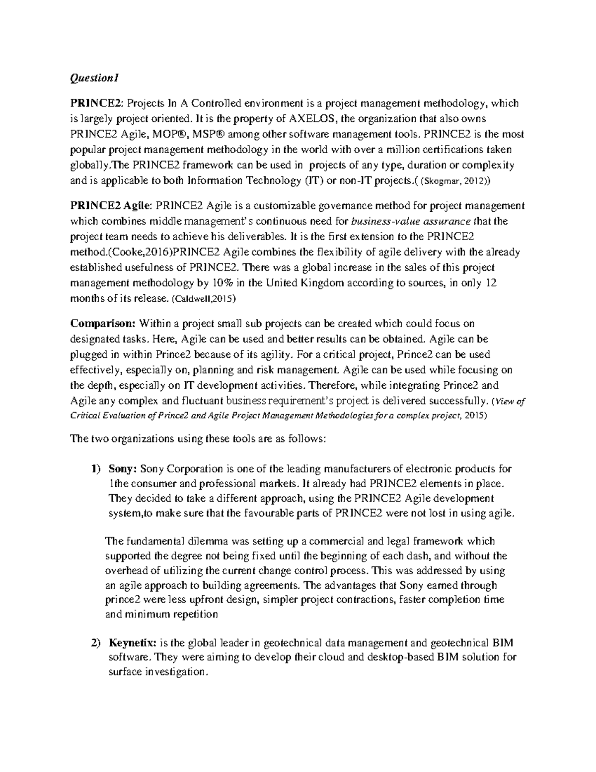 ITPM Assignment Question PRINCE2 Projects In A Controlled 