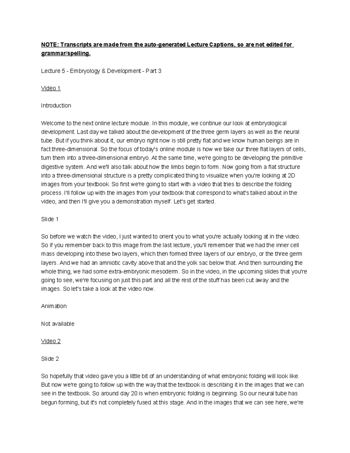 Lecture 5 - Embryology & Development - Part 3 - NOTE: Transcripts are ...