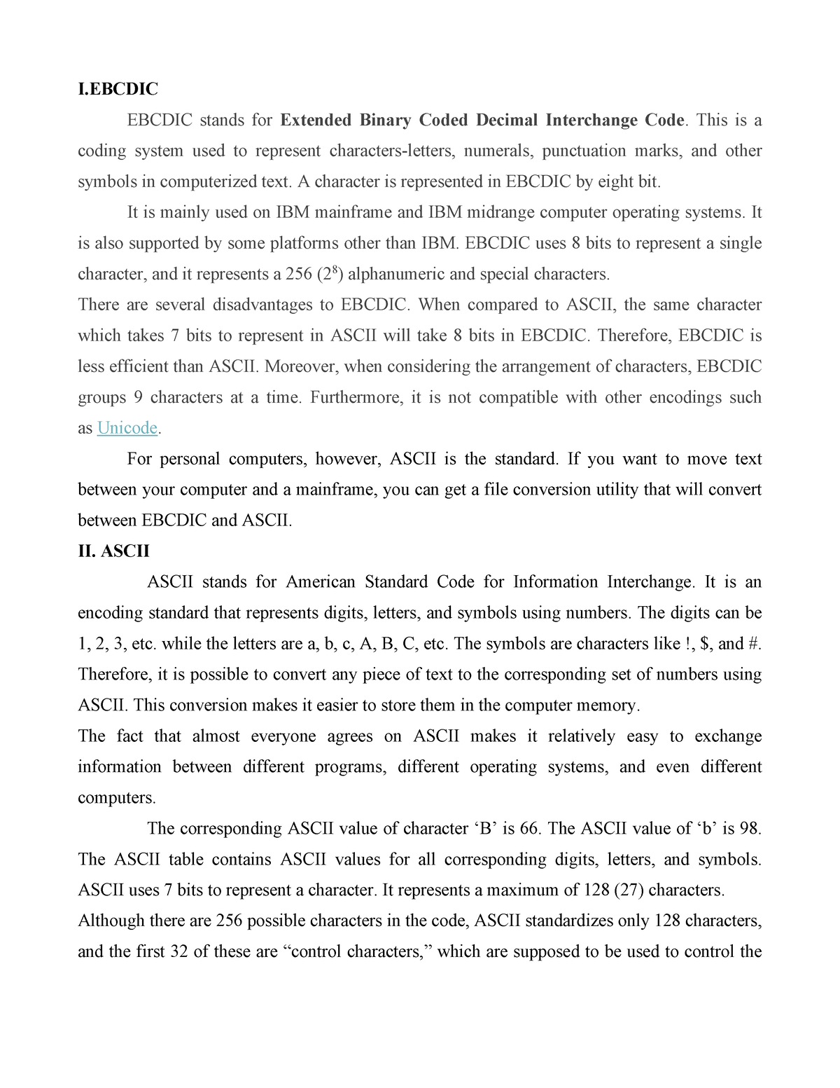 Difference Between Ascii and Ebcdic - I EBCDIC stands for Extended