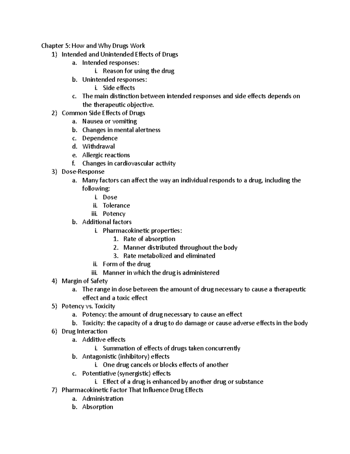 Chapter 5 - Chapter 5: How and Why Drugs Work 1) Intended and ...