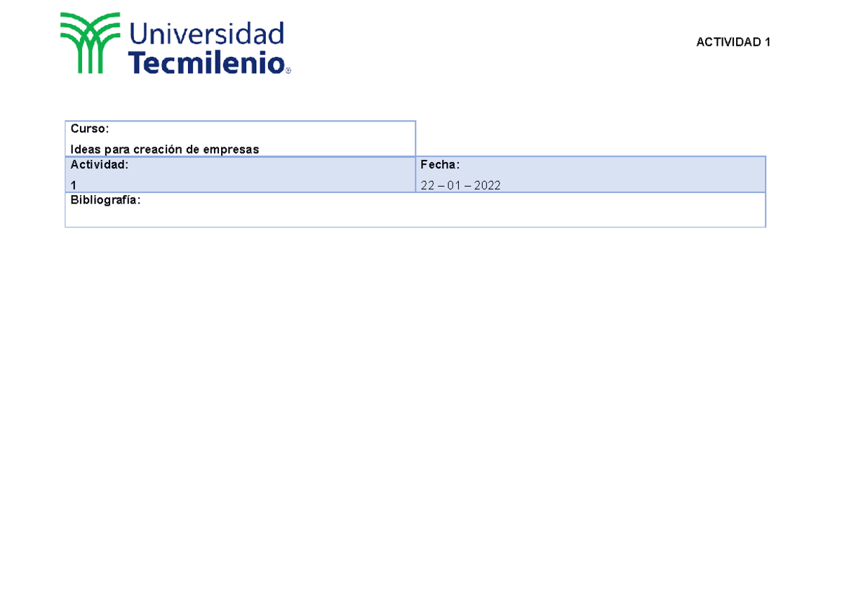 Actividad 1 Ideas para la creación de empresas - Curso: Ideas para ...