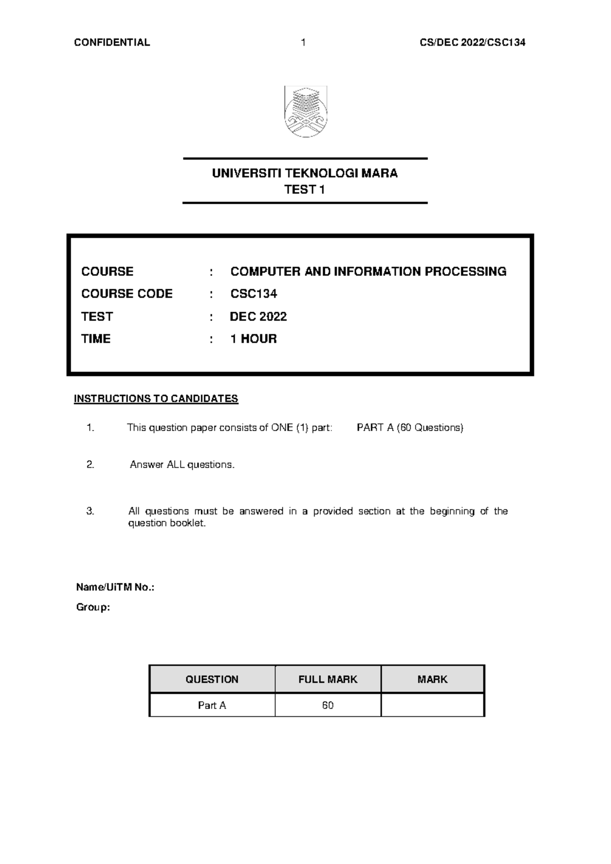 Test 1 CSC134 OCT 2022 Q - UNIVERSITI TEKNOLOGI MARA TEST 1 ...