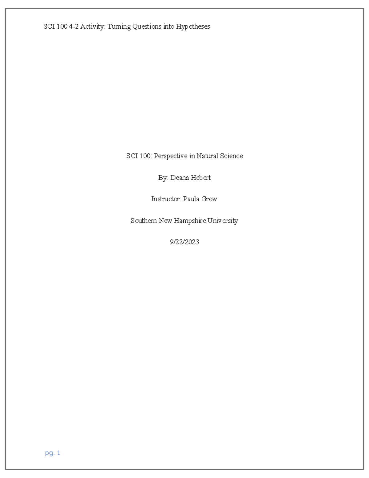 The Secret Formula: Turning Questions Into Testable Hypotheses - b6wozkg
