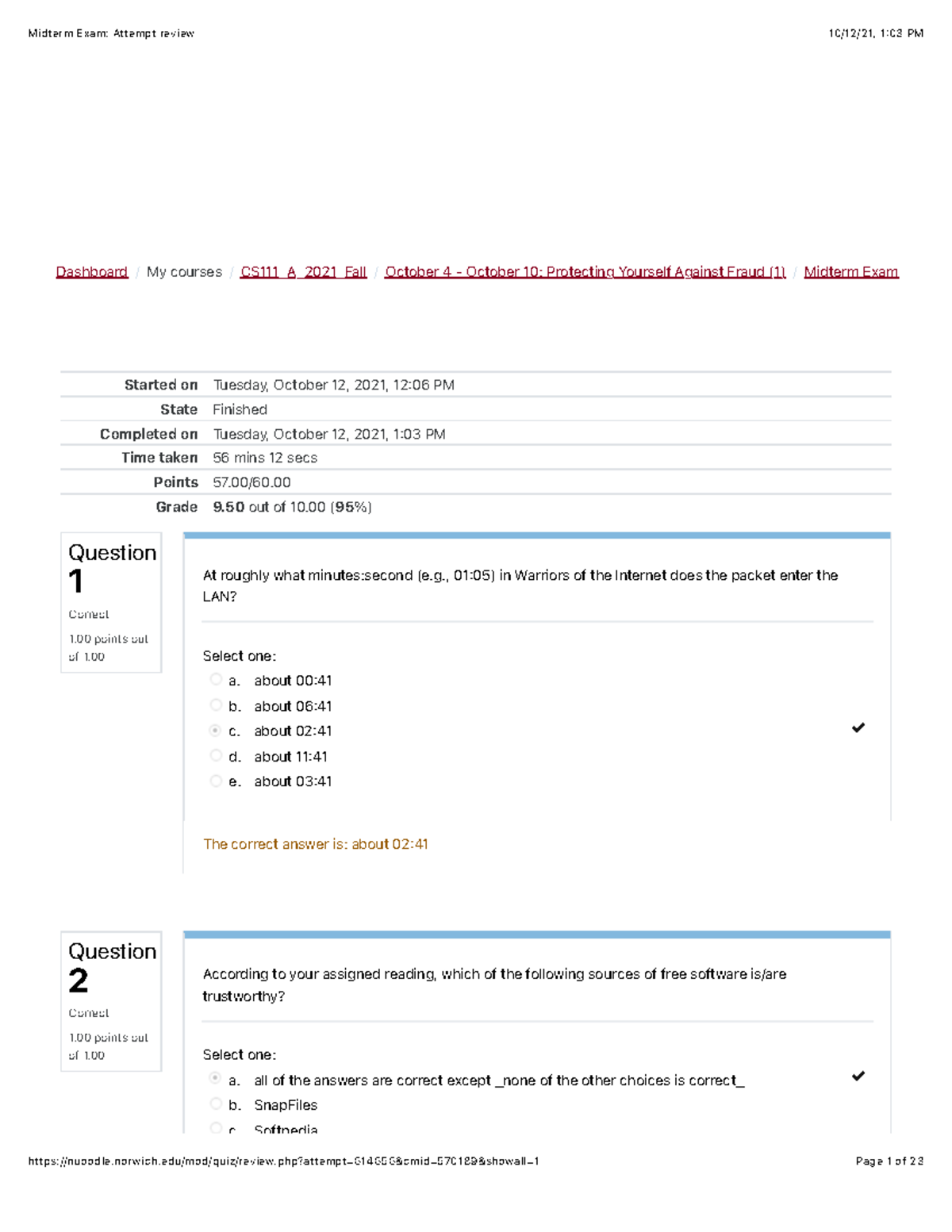 Midterm Exam: 1 Attempt (95%) - Question 1 Correct 1 points out of 1 ...