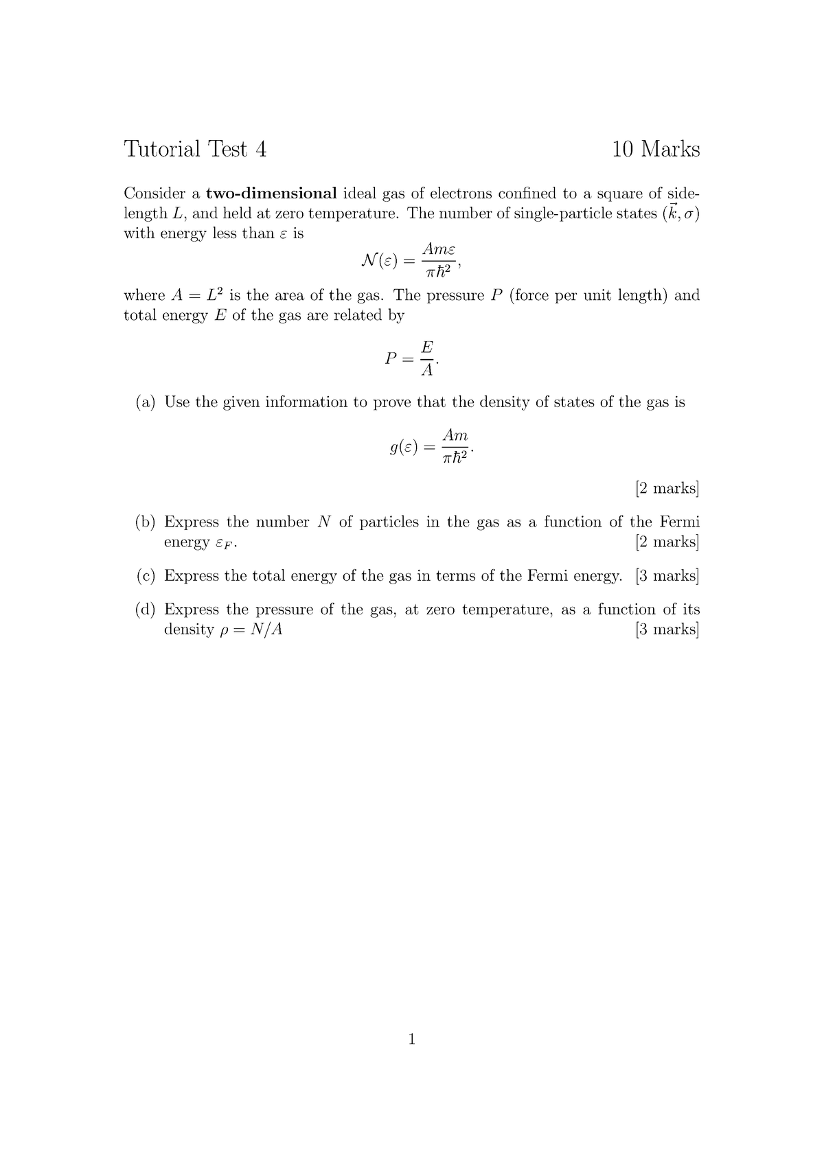 Tuttest 4 - TUTORIAL TESTS FOR PHYSICS2007 - Tutorial Test 4 10 Marks ...