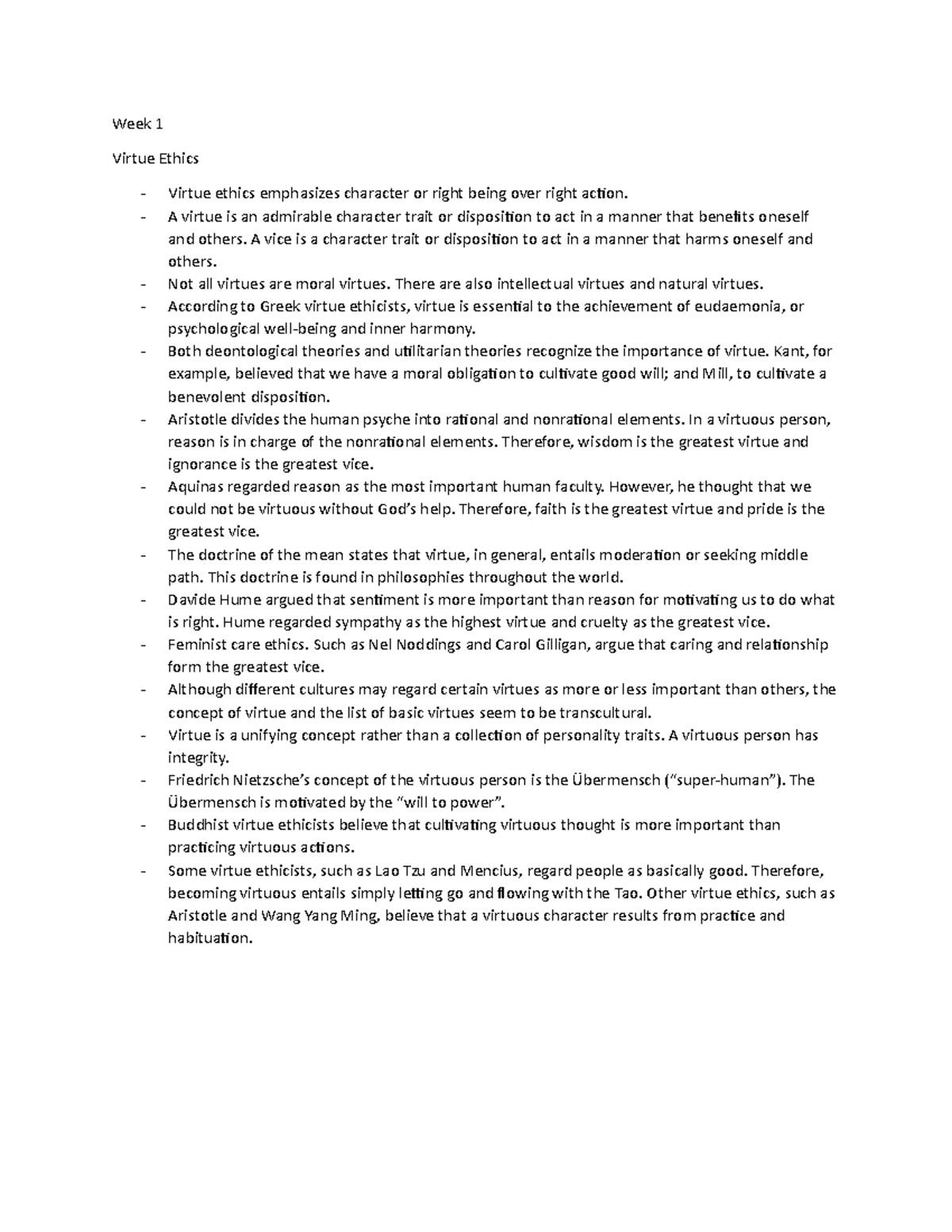 Week 1 Notes - Practice - Week 1 Virtue Ethics Virtue ethics emphasizes ...