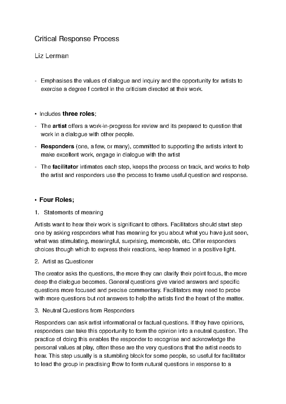 Critical Response Process - • Includes three roles; The artist offers a ...