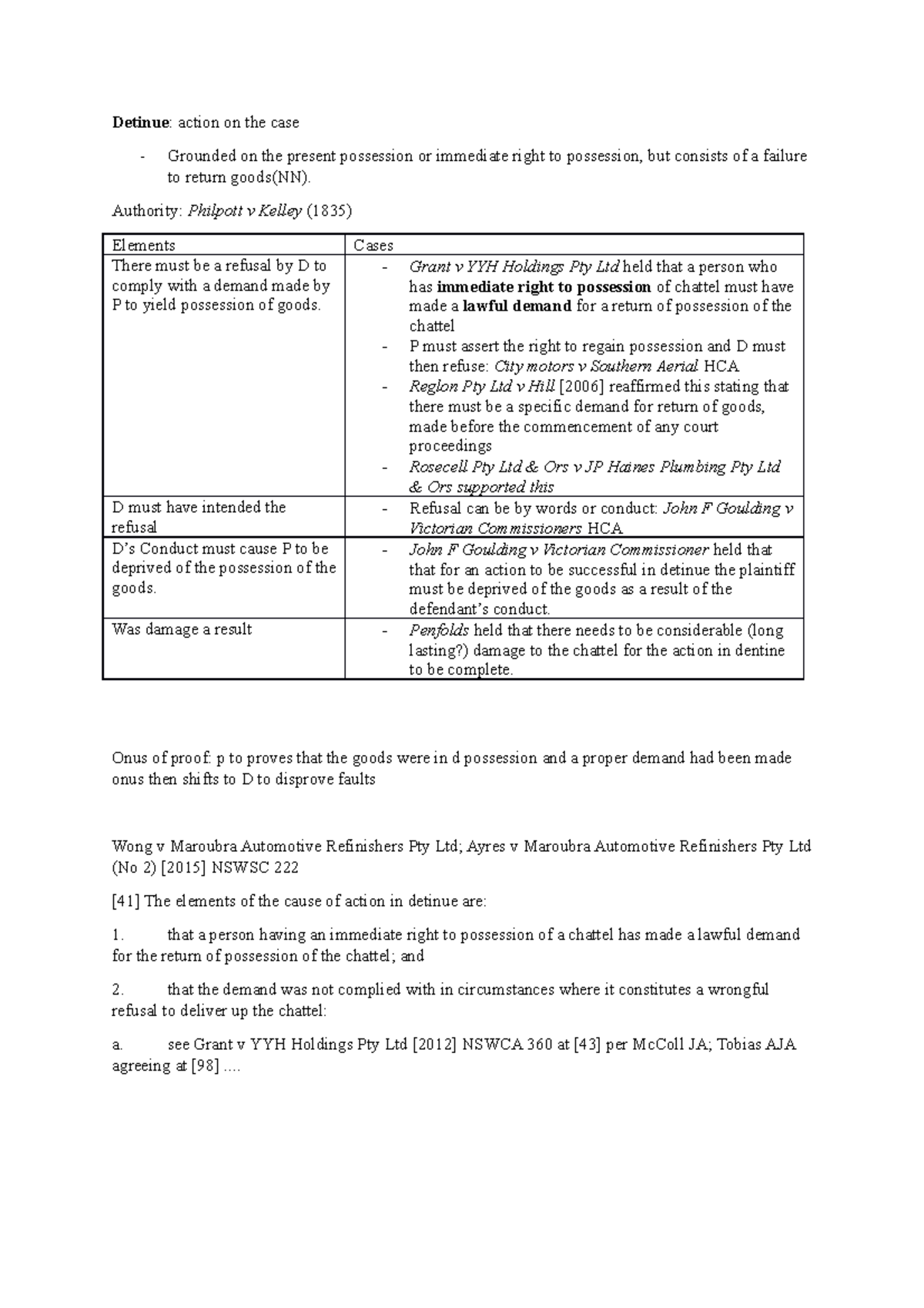 Torts sem1 summary Detinue Detinue action on the case Grounded on