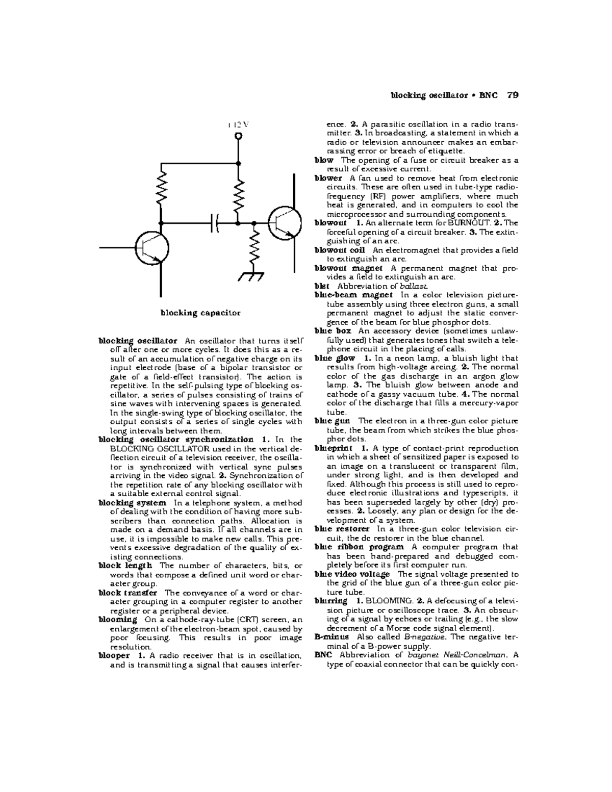 Dictionary of Electronics32 ence. 2. A parasitic oscillation in a