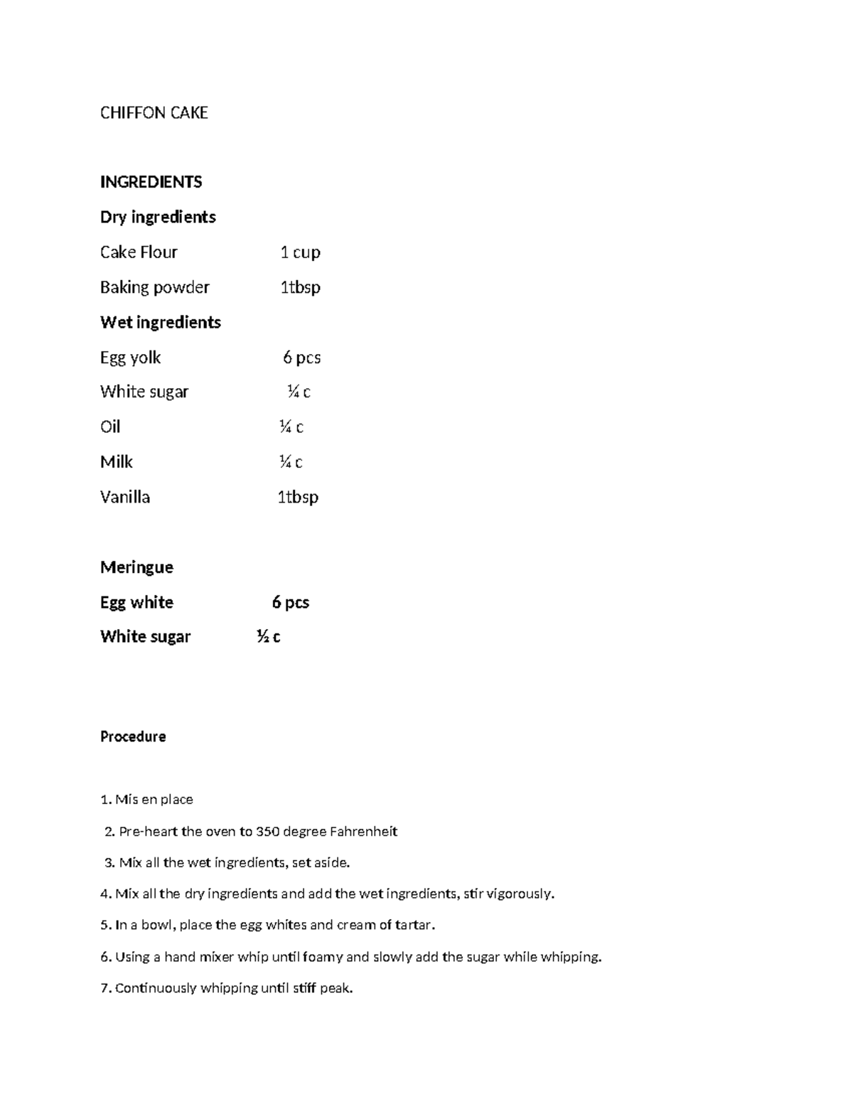 Chiffon-CAKE - Institutional Assessment - CHIFFON CAKE INGREDIENTS Dry ...