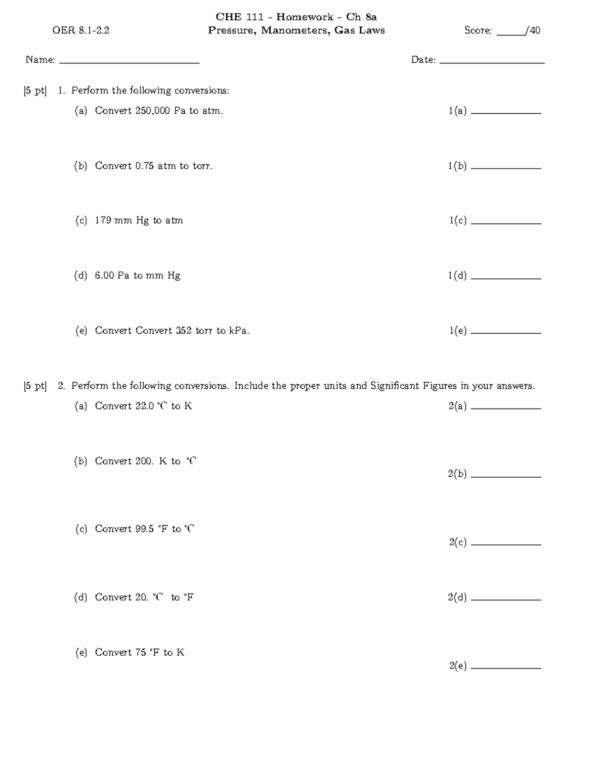 CHE111 HW 8a practice OER 82. CHE 111 Homework Ch 8a Pressure