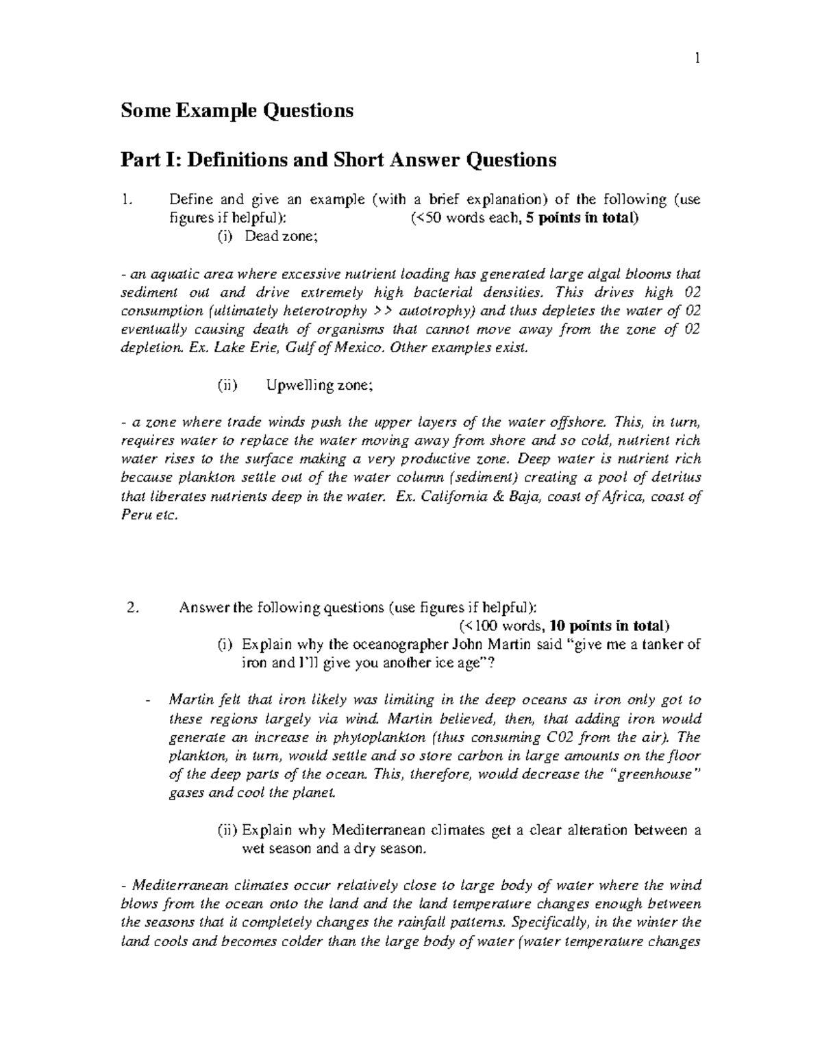 Exam 2017, questions and answers - 1 Some Example Questions Part I ...