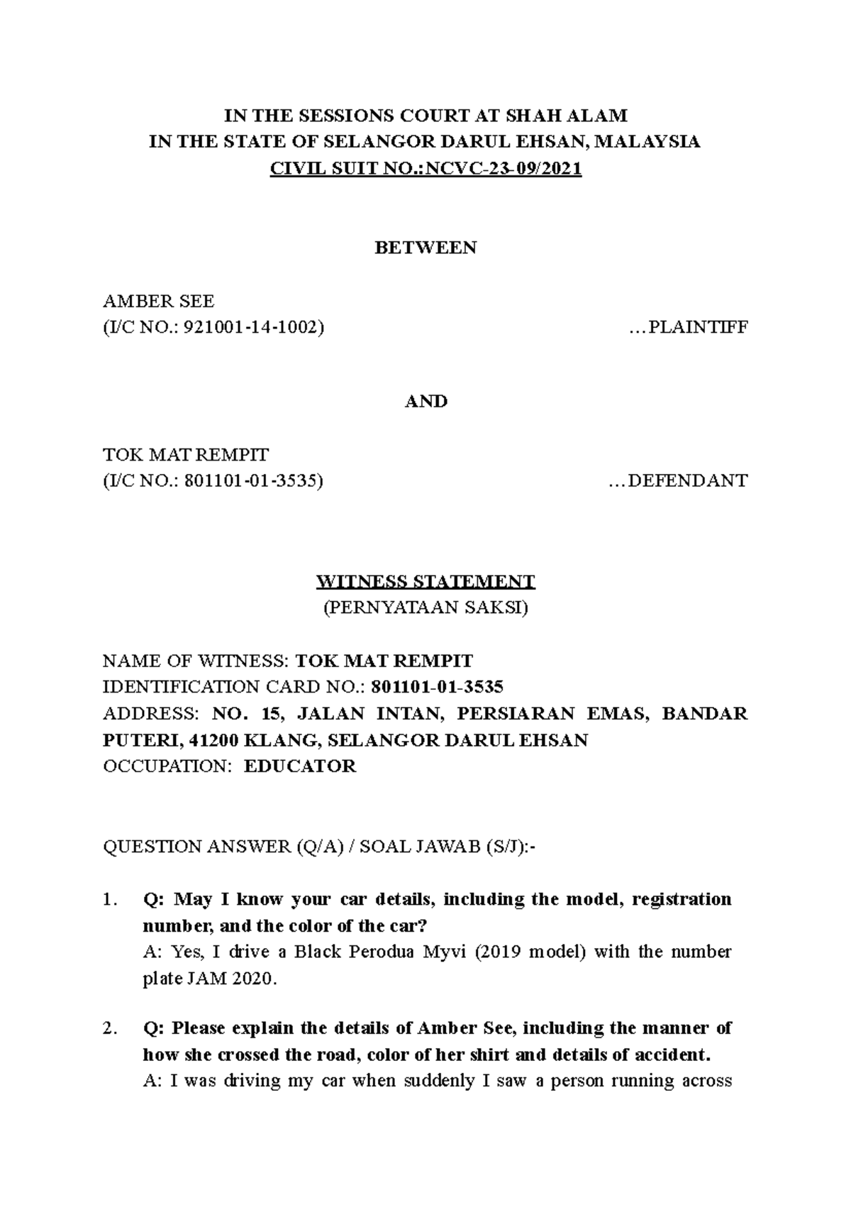 Draft of Witness Statement - IN THE SESSIONS COURT AT SHAH ALAM IN THE ...