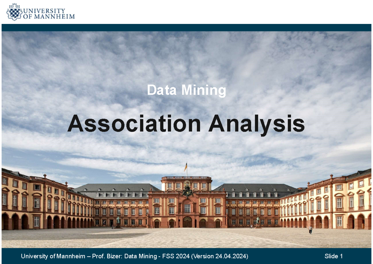 DM07 Association Analysis FSS2024 - Data Mining Association Analysis ...