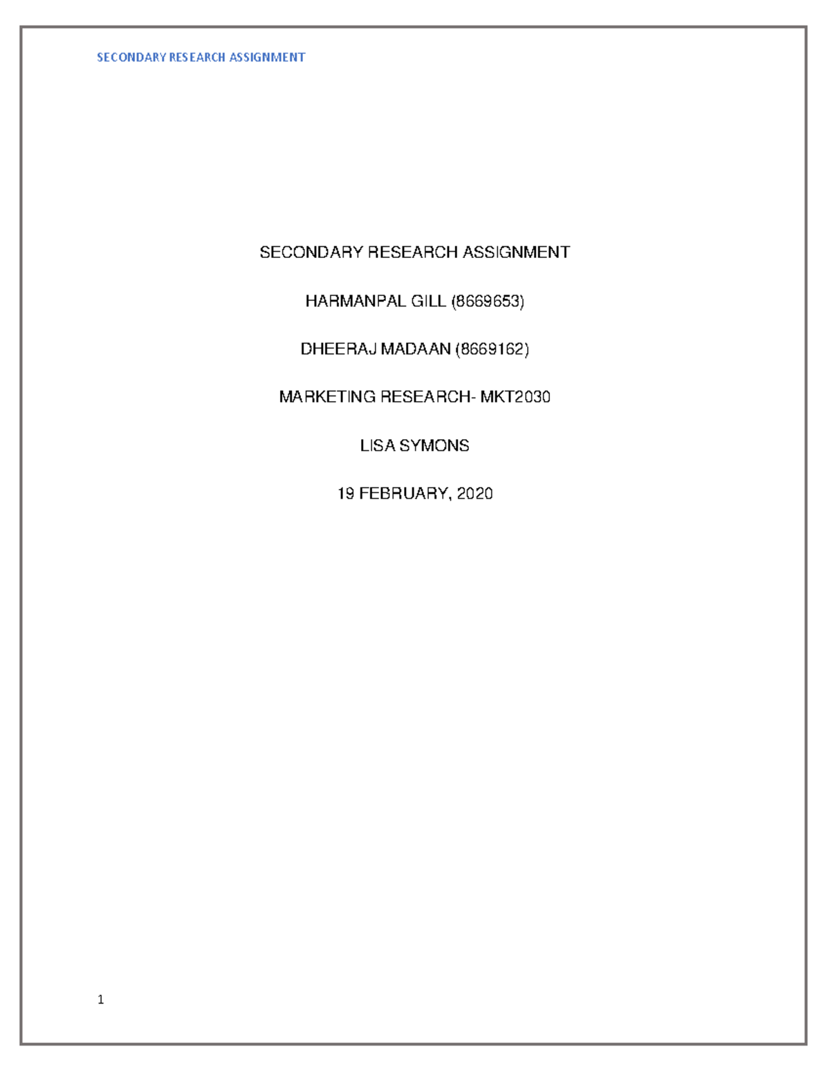 Secondary Research Assignment - SECONDARY RESEARCH ASSIGNMENT HARMANPAL ...