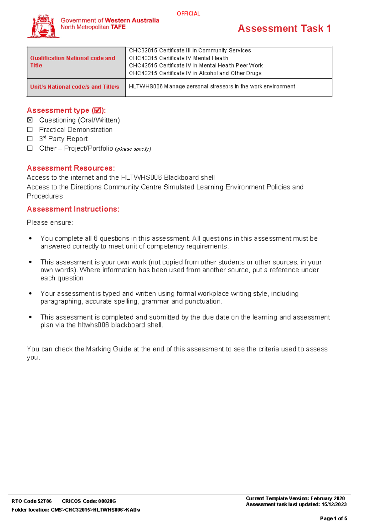 Done Hltwhs 006 AT1 CHC32015 Certificate III Community Services Assessment Task 1