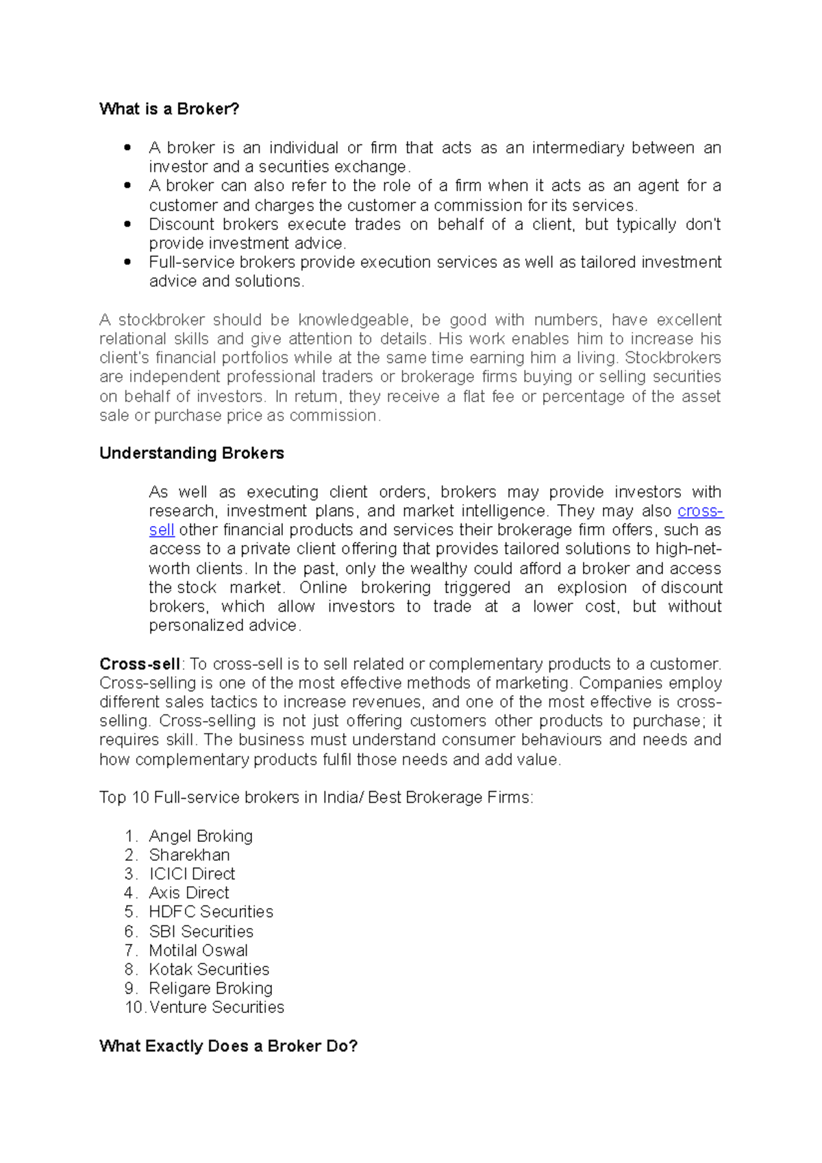 Functionaries of Stock Exchange - What is a Broker? A broker is an ...