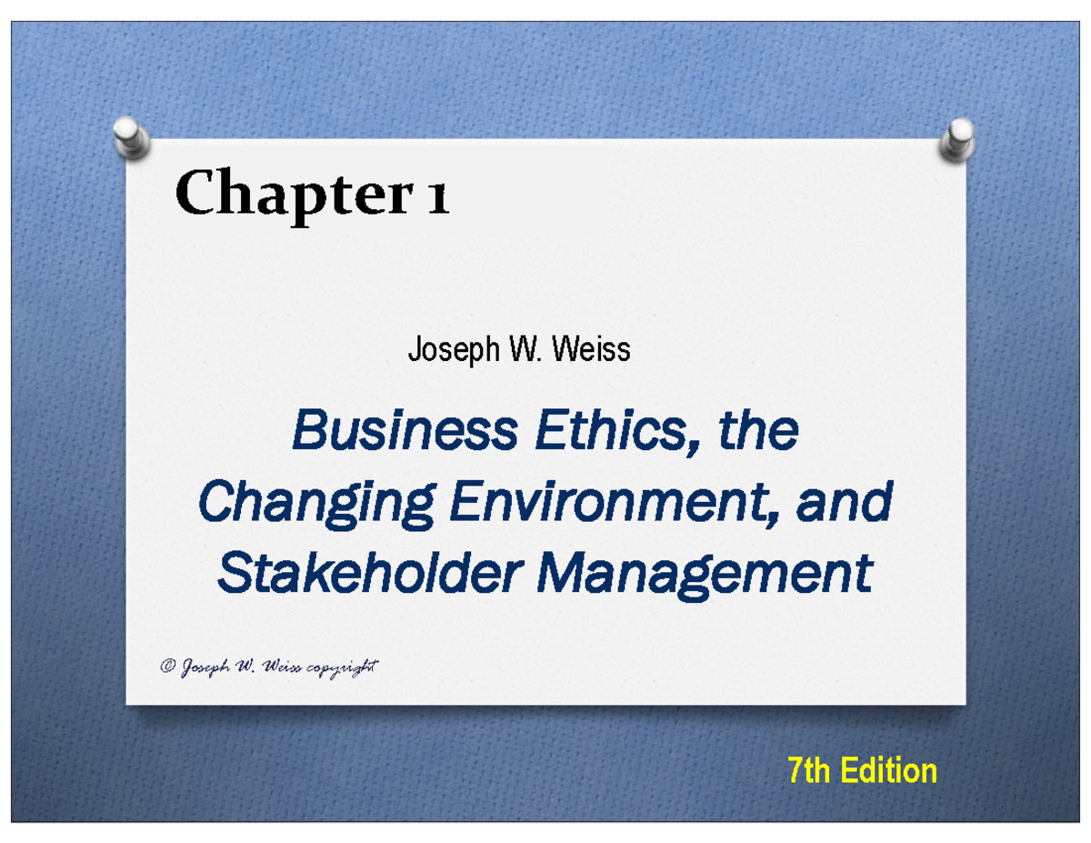 Chap 1 Power Point [Compatibility Mode] - Chapter 1 Business Ethics ...