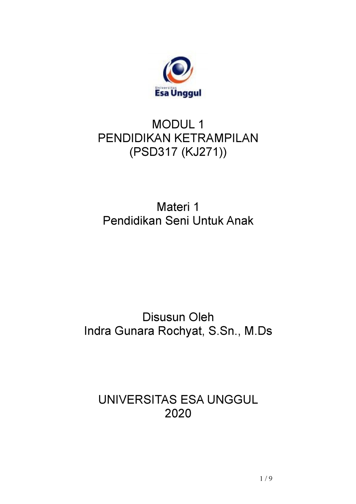 Modul Pertemuan 1 - MODUL 1 PENDIDIKAN KETRAMPILAN (PSD317 (KJ271 ...