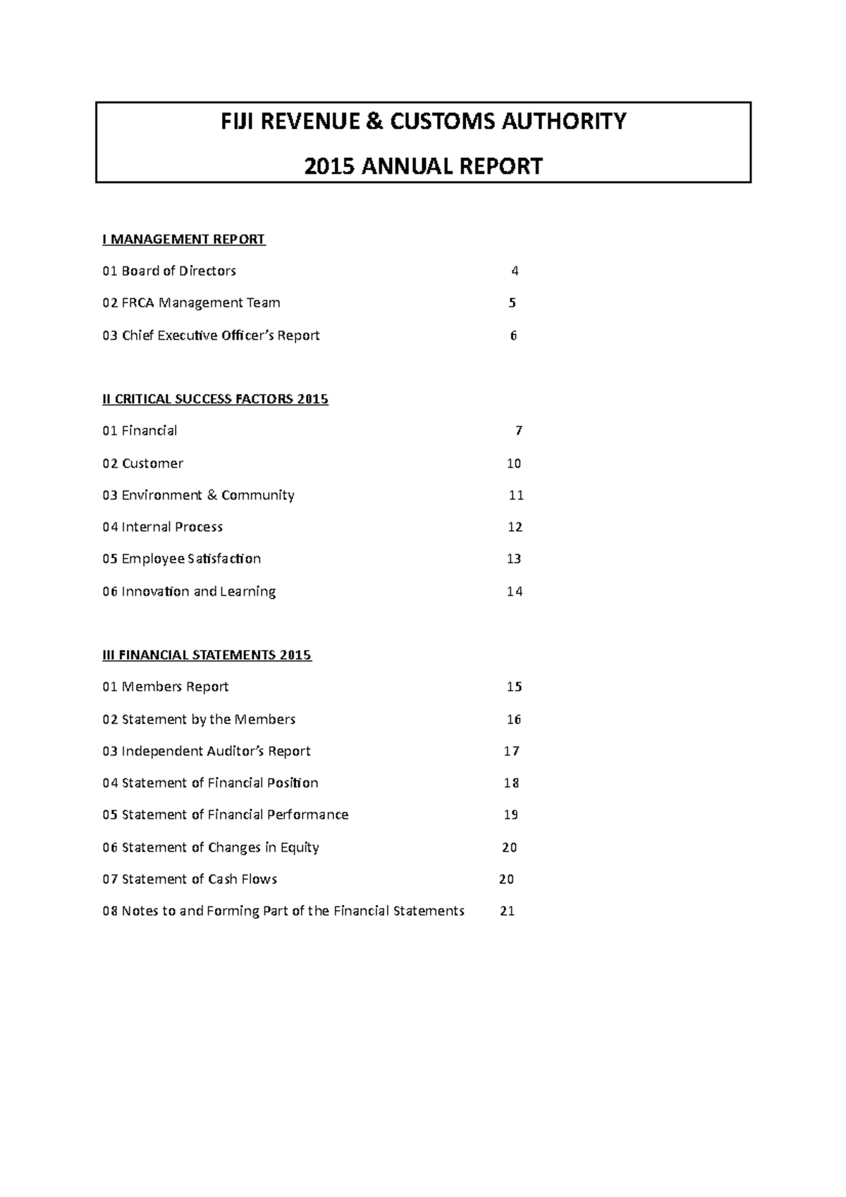 Report FRCA 2015 FIJI REVENUE & CUSTOMS AUTHORITY 2015 ANNUAL REPORT