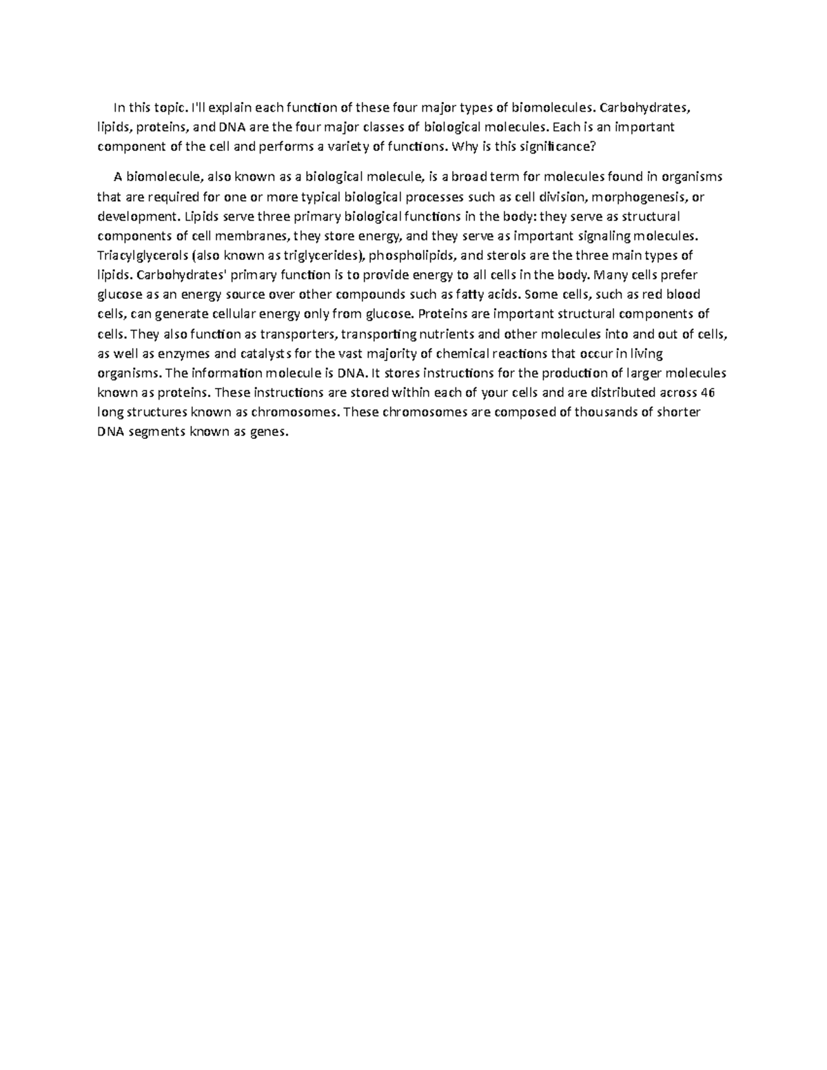 The Importance Of Four Major In Biomolecules In this topic. I'll