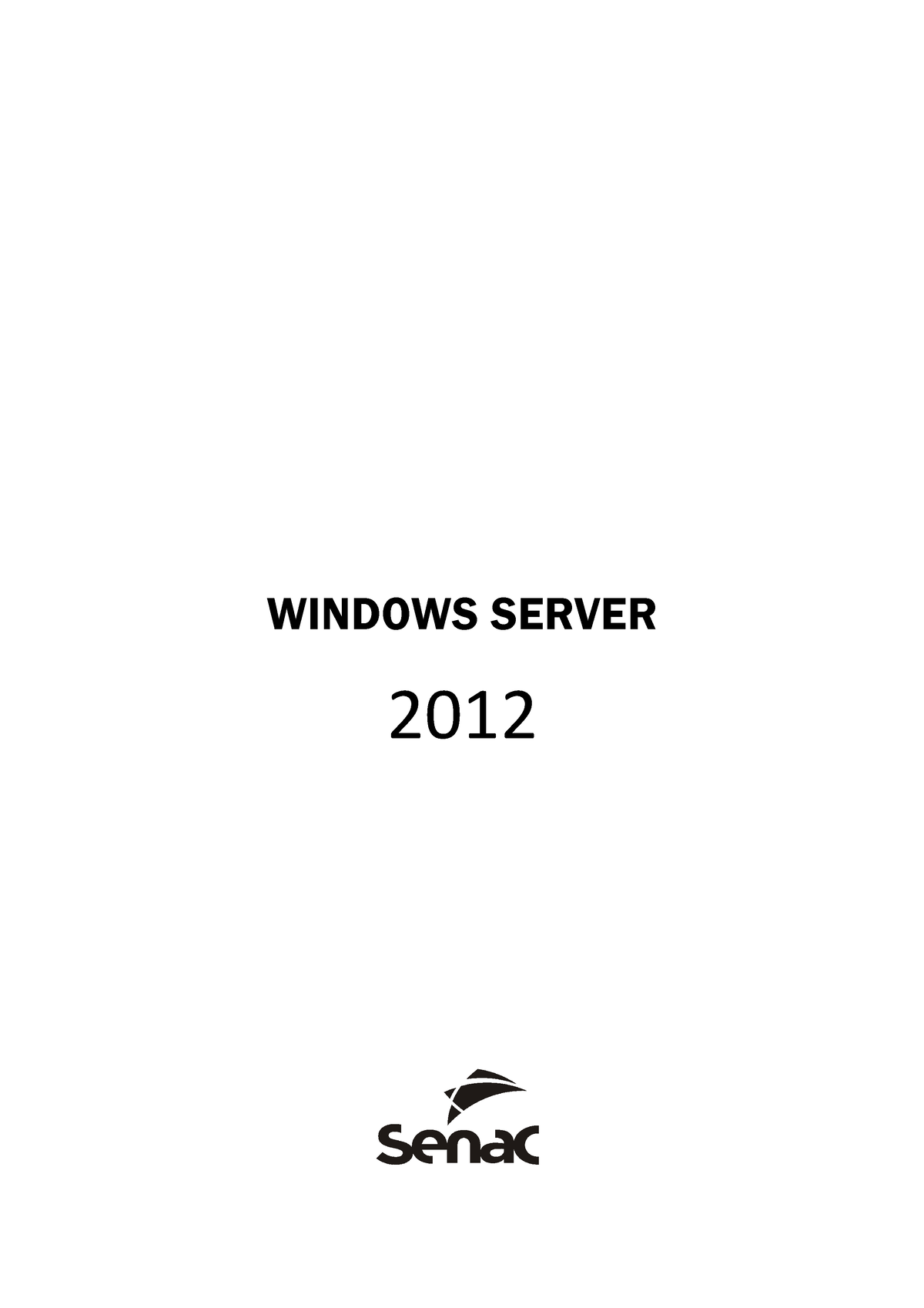 Pdfcoffee - Apostila de Windows Server 2012 - 2012 Fernando Virgilio -  Studocu