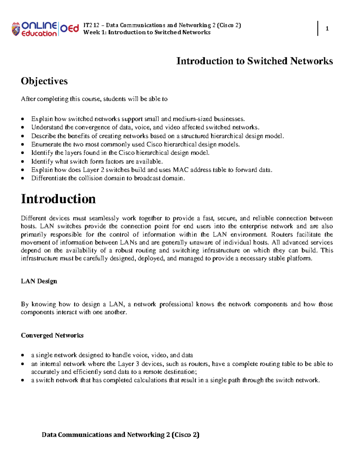 W1- Module-Introduction to Switched Networks - Week 1: Introduction to ...