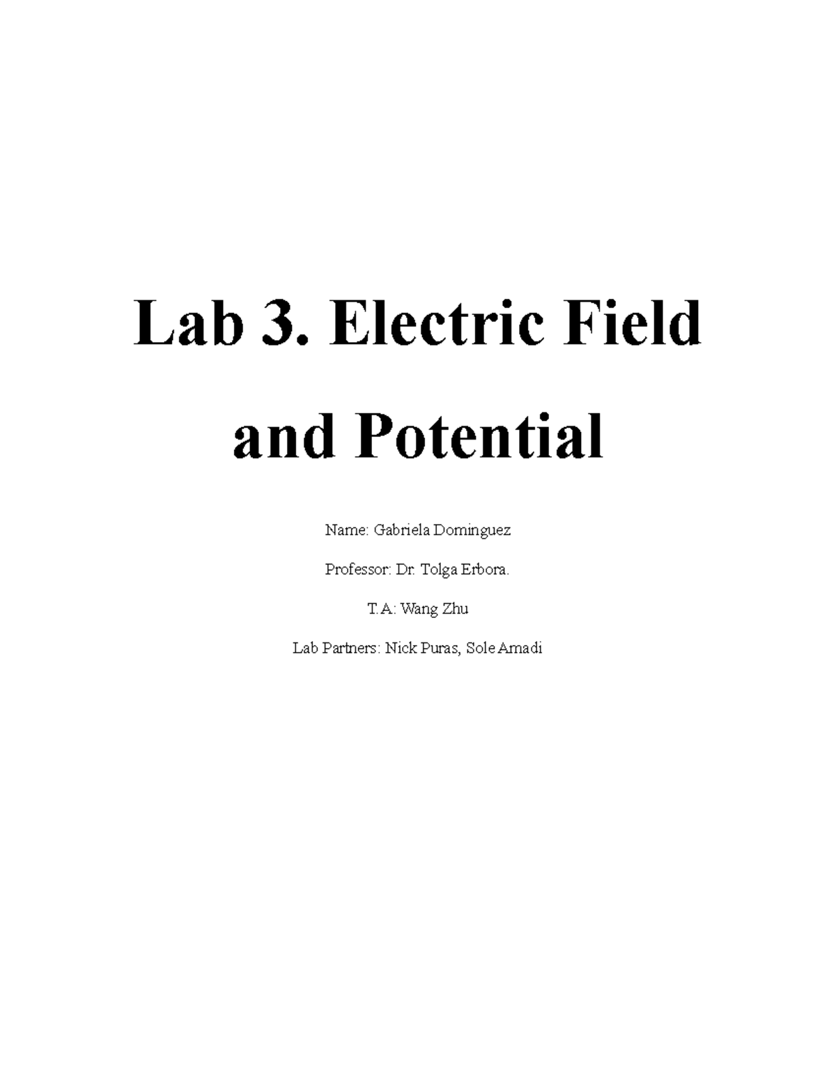 Lab3 - lab2 - Lab 3. Electric Field and Potential Name: Gabriela ...