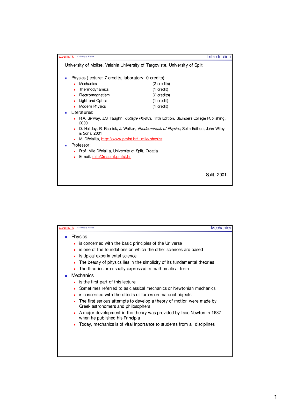 College physics - Practice materials - CONTENTS M. Dželalija, Physics ...