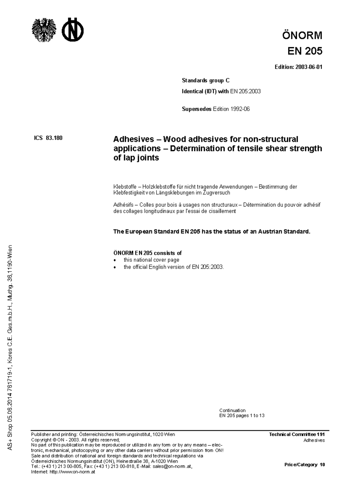 AdhesivesWood adhesives for nonstructural applicationsDetermination of tensile shear strength