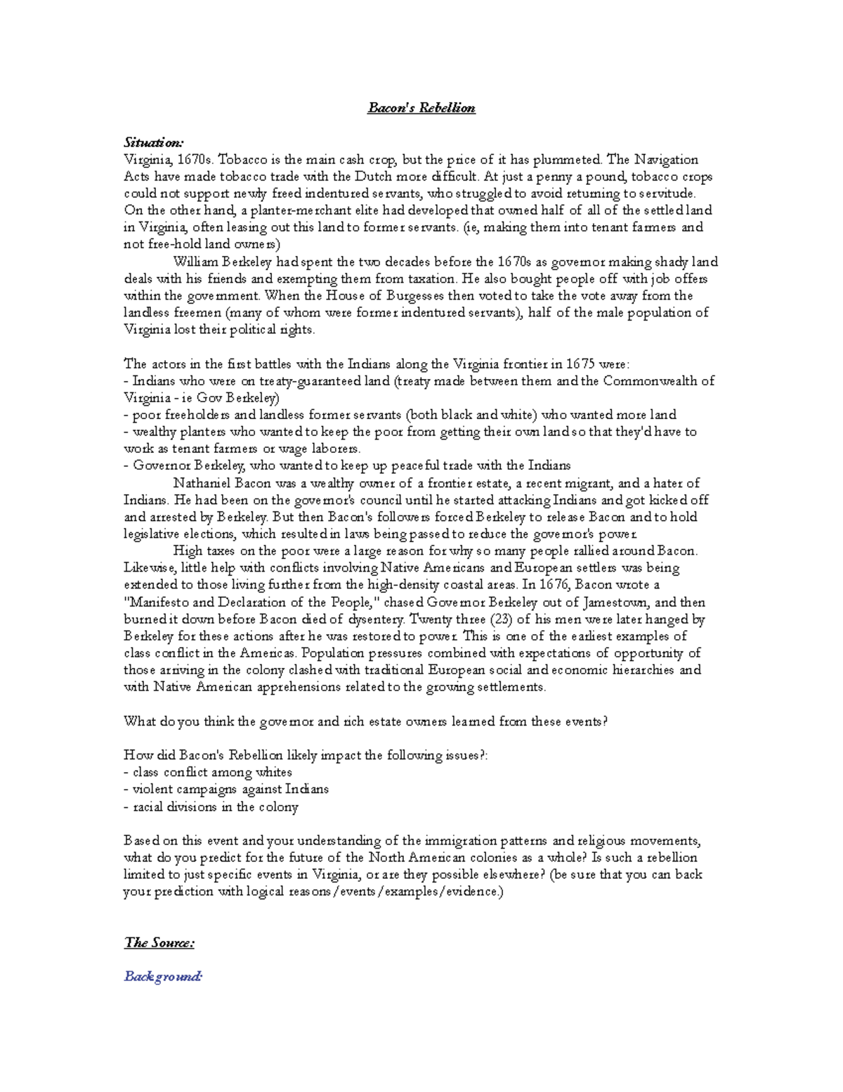 Bacon's Rebellion Summary Bacon's Rebellion Situation Virginia