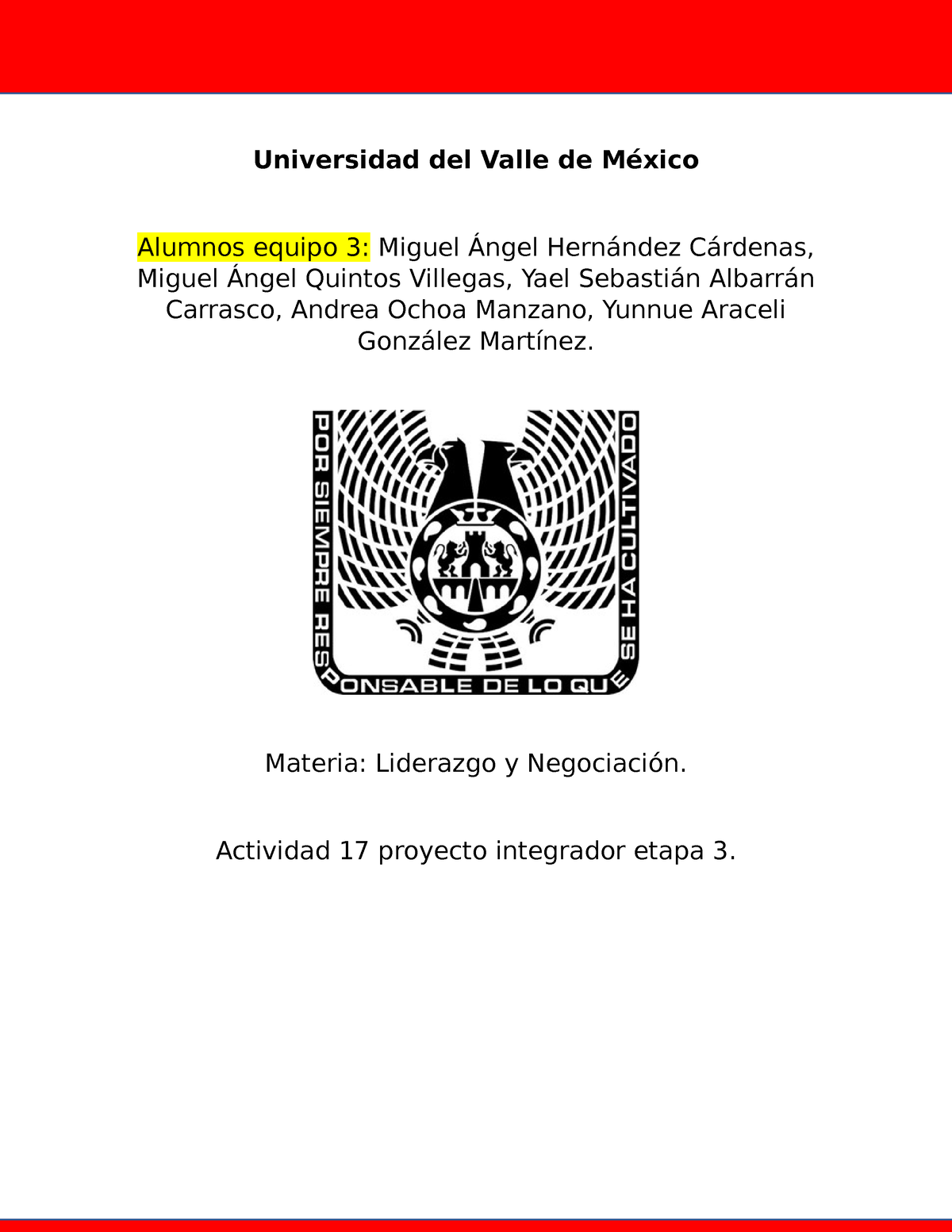 Act 17 Proyecto Integrador Etapa 3 - Universidad Del Valle De México ...