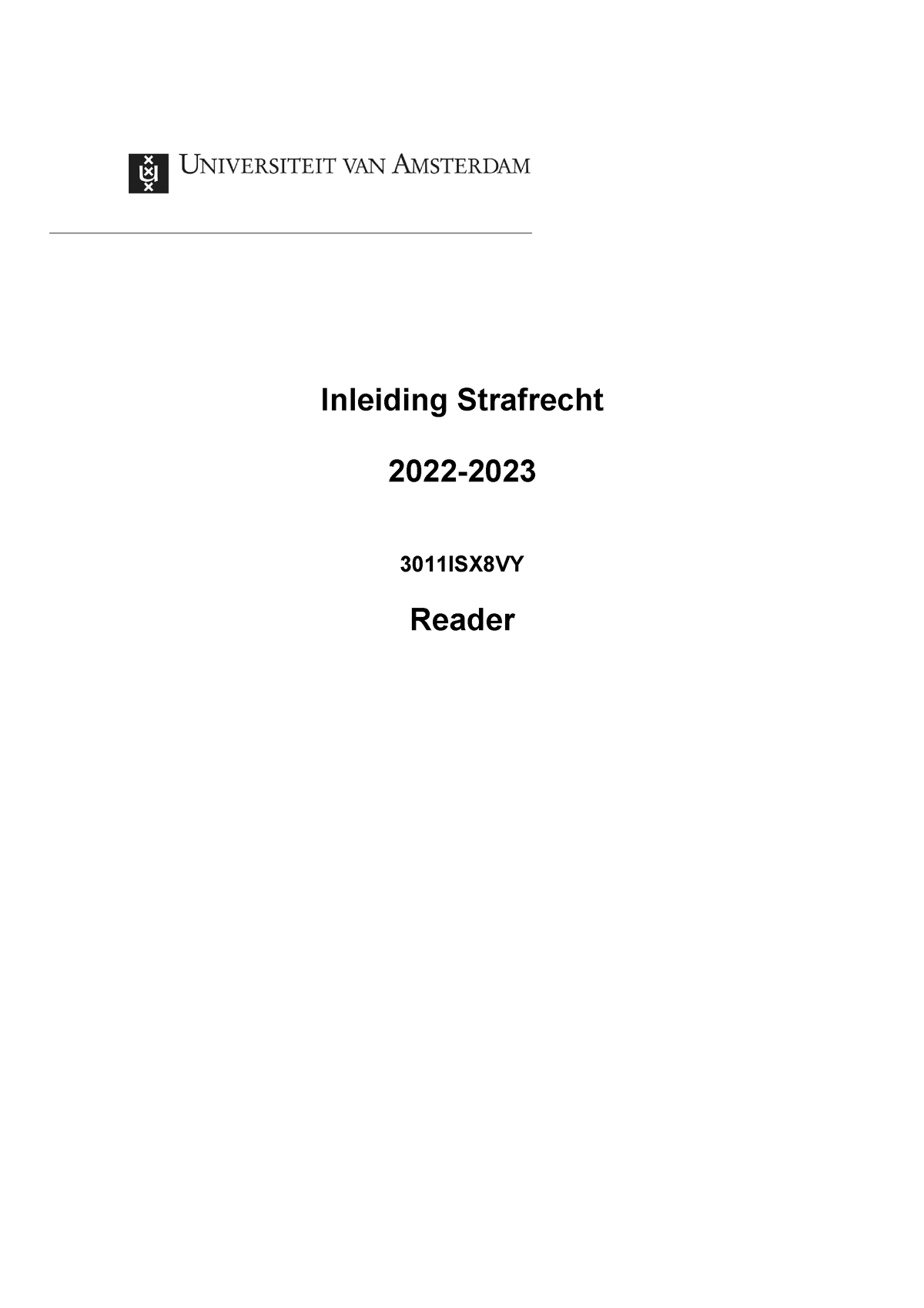 Inleiding Strafrecht - Reader 22-23 Extra Voor Tentamen - Inleiding ...