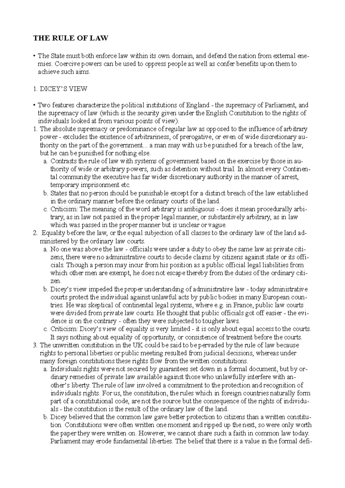 Rule of Law - law notes - THE RULE OF LAW The State must both enforce ...
