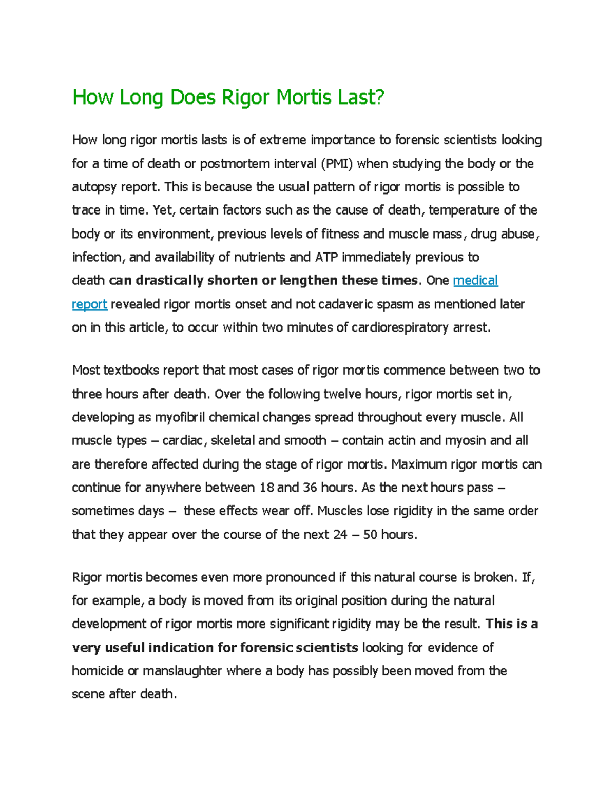 How Long Does Rigor Mortis Last - This is because the usual pattern of ...