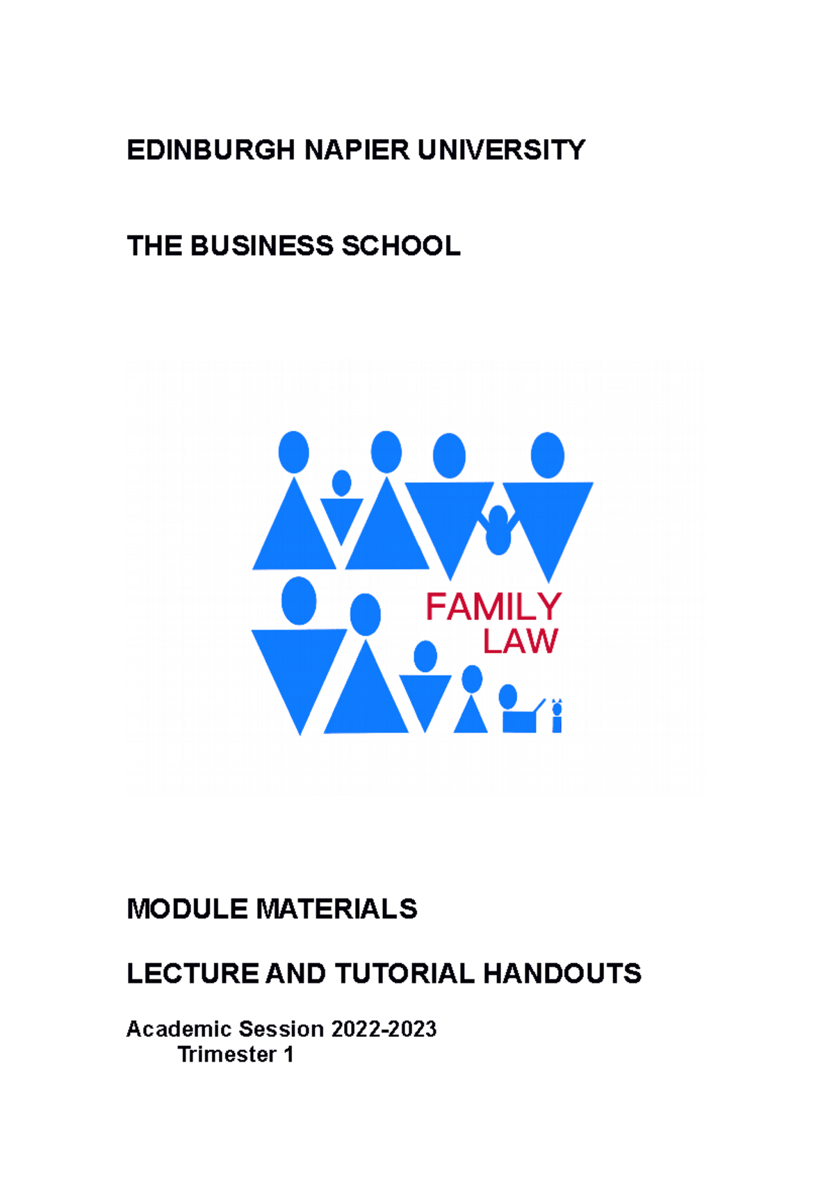 Family Law Module Materials 202223 1 EDINBURGH NAPIER UNIVERSITY THE BUSINESS SCHOOL MODULE