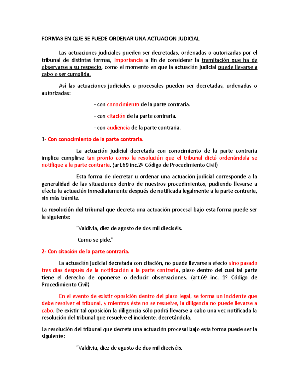 Actuaciones judiciales Así las actuaciones judiciales o procesales