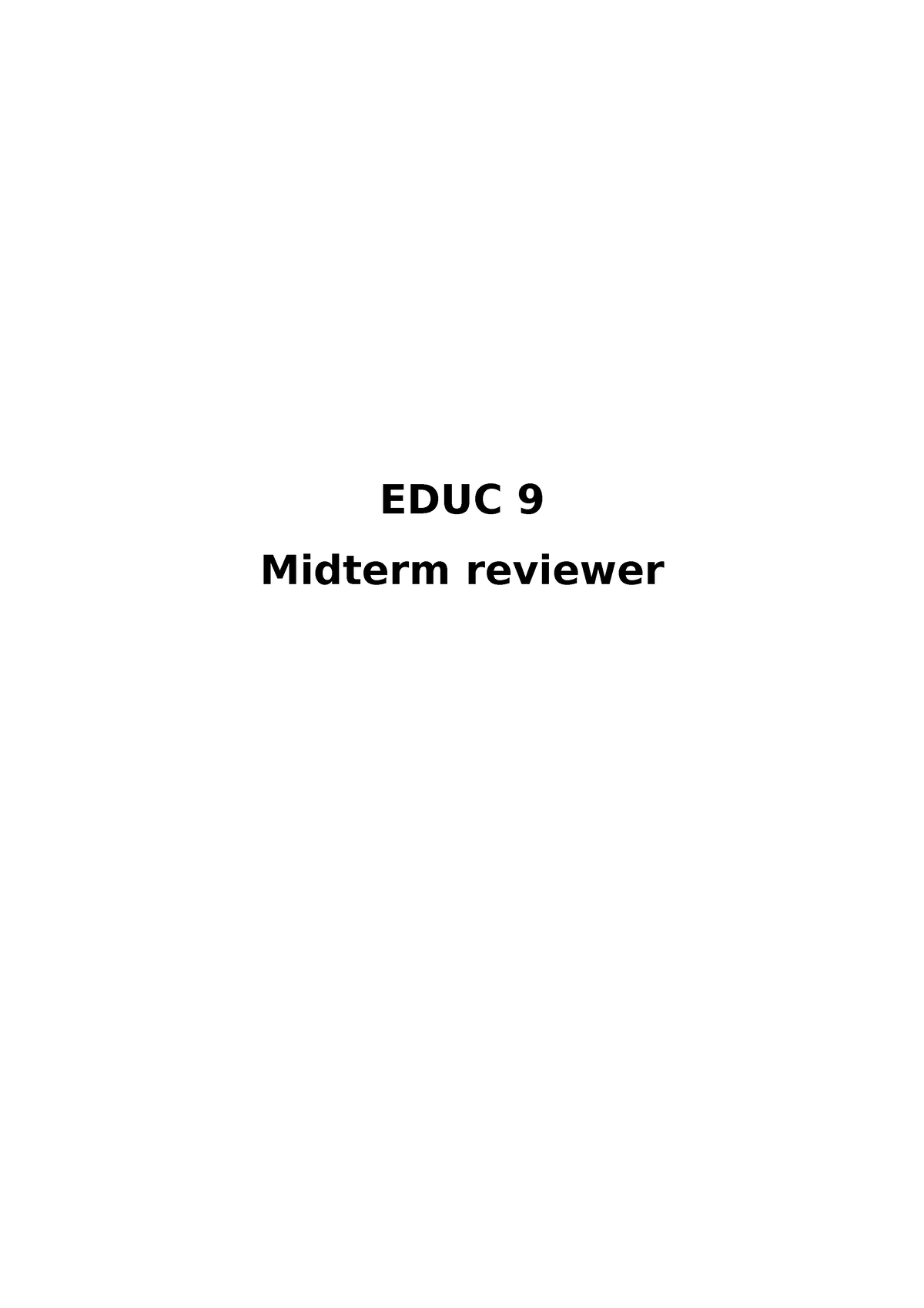 EDUC 9 Reviewer - EDUC 9 Midterm reviewer I. Definitions of the 21st ...