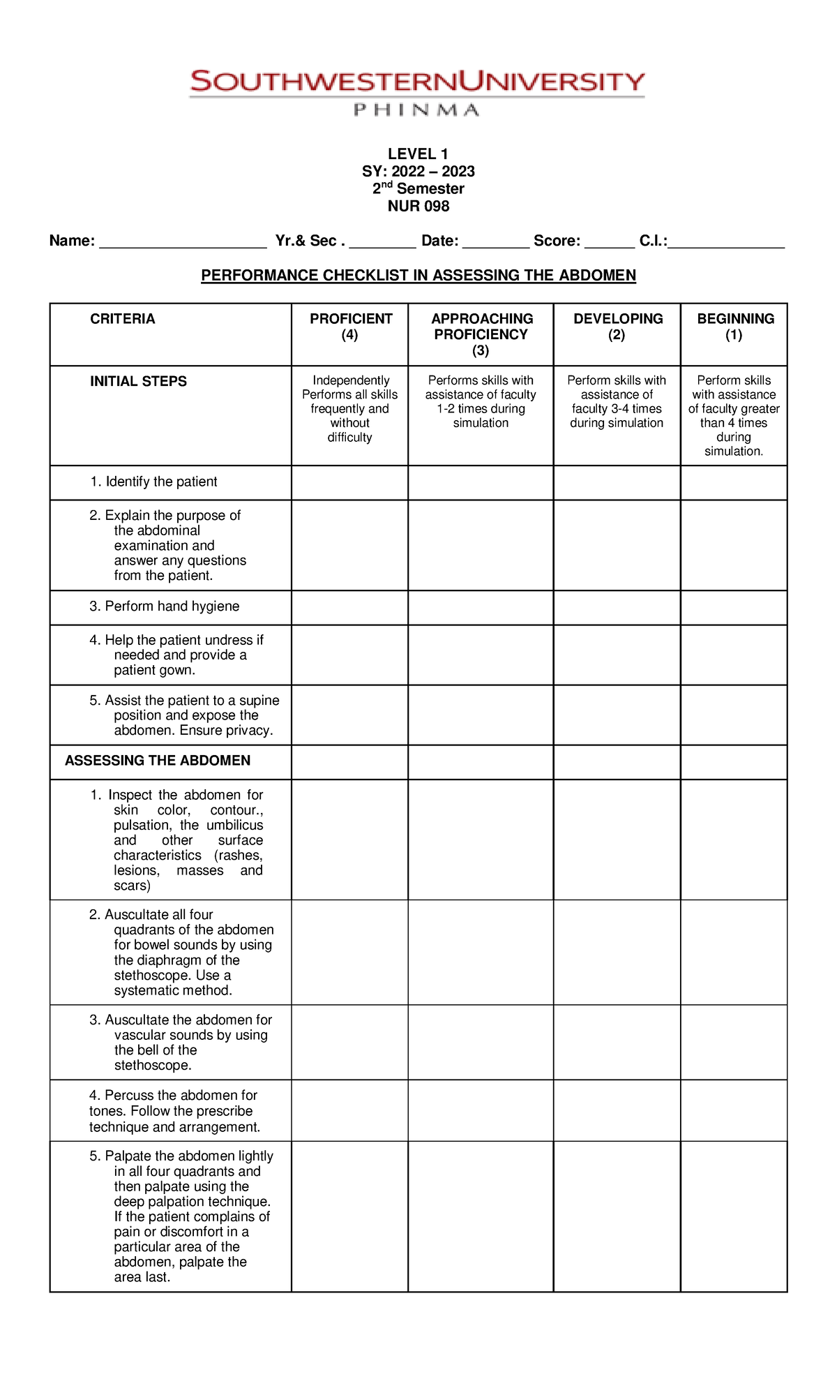 Performance Checklist IN Assessing THE Assessing THE Abdomen - LEVEL 1 ...