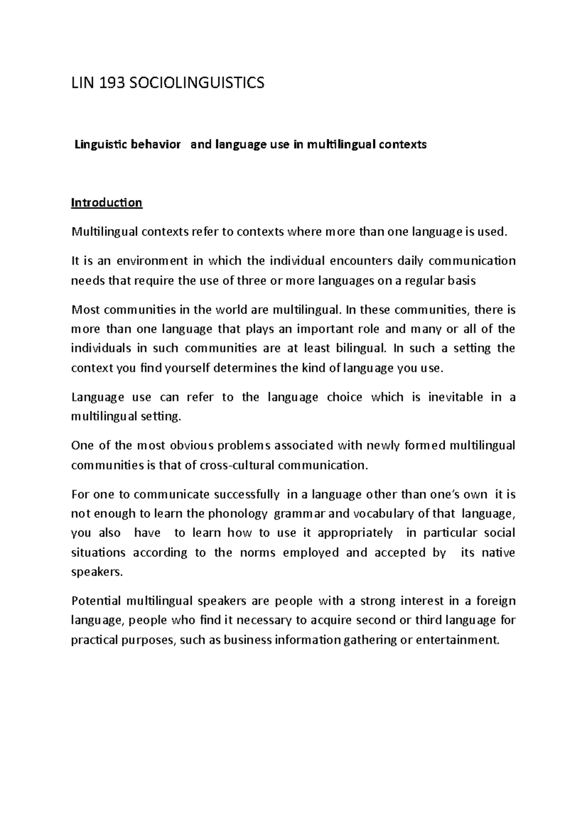 LIN 193 Sociolinguistics - LIN 193 SOCIOLINGUISTICS Linguistic behavior ...