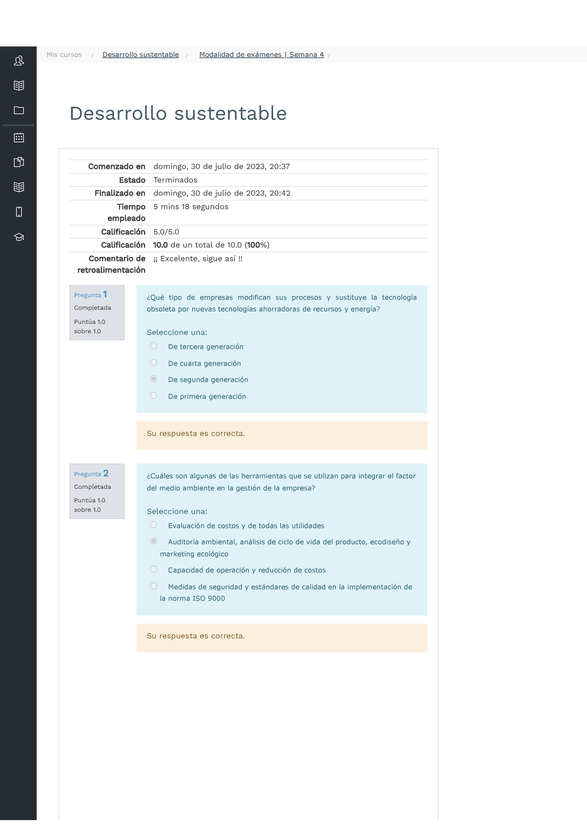 Exámen Semana 4 - Desarrollo Sustentable Pregunta 1 Completada Puntúa 1 ...