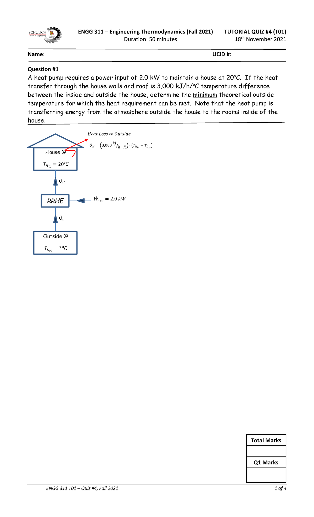 ENGG 311 T01 Quiz 4 Fall 2021 - ENGG 311 – Engineering Thermodynamics ...