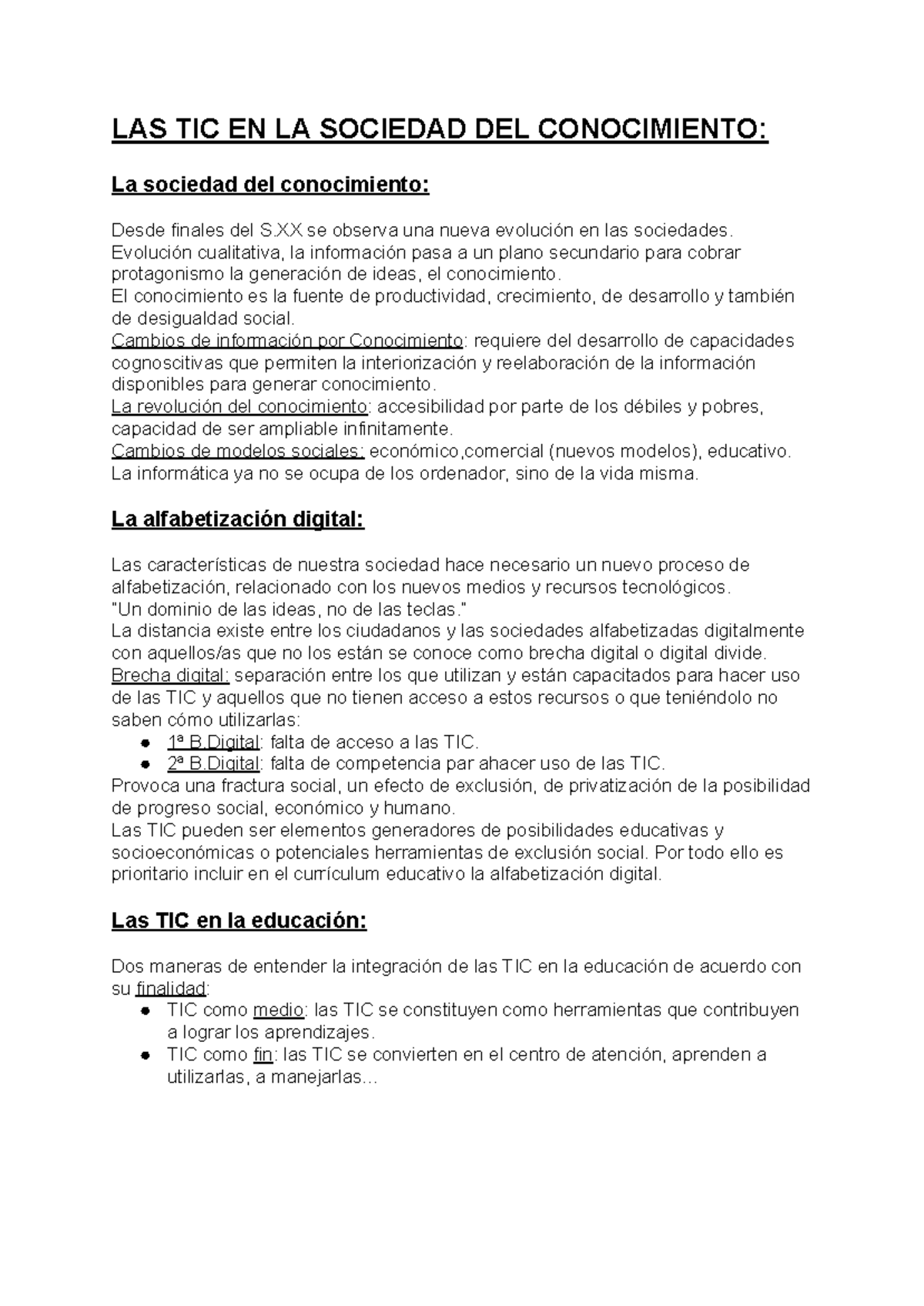 LAS TIC EN LA Sociedad DEL Conocimiento LAS TIC EN LA SOCIEDAD DEL