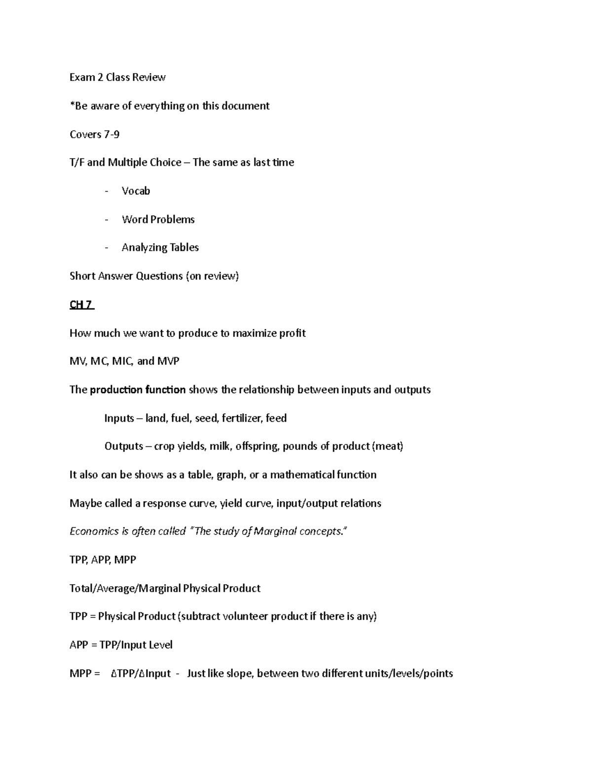 AGEC 242 Exam 2 Class Review - Exam 2 Class Review aware of everything ...
