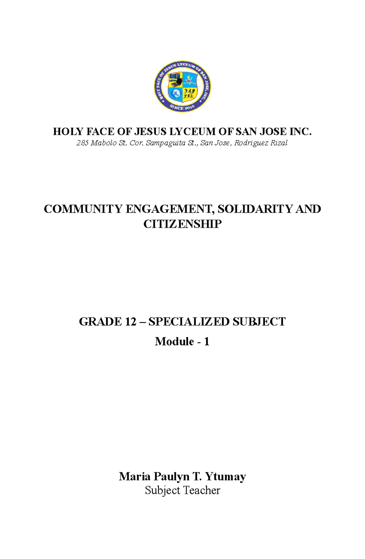 Community Engagement Module#1 - ####### HOLY FACE OF JESUS LYCEUM OF ...