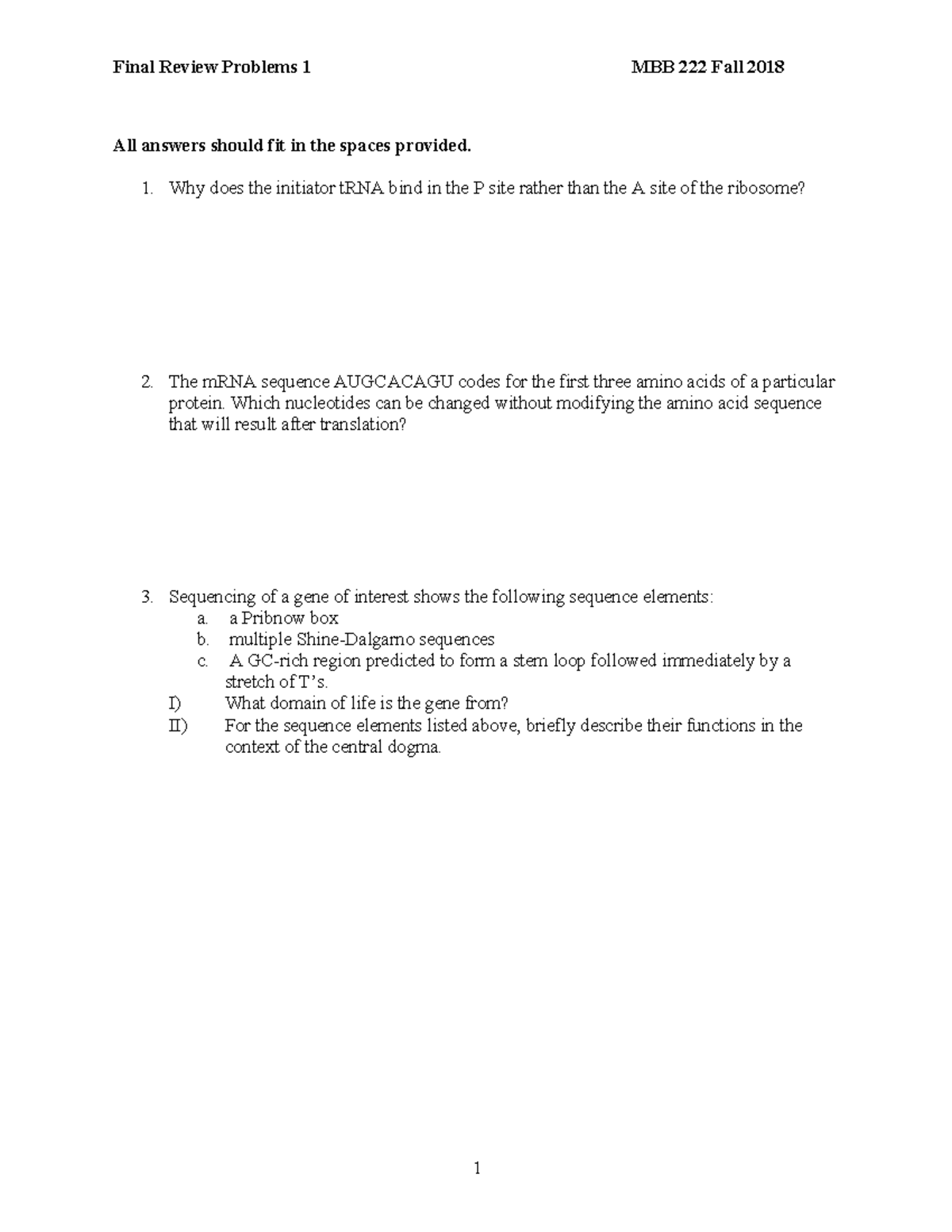 Final 2018, questions - Final Review Problems 1 MBB 222 Fall 2018 All ...