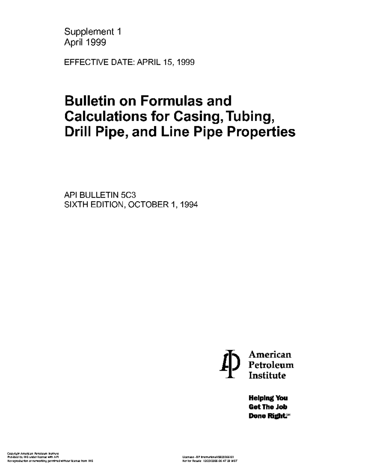 API 5 C3(99) Bulletin on Formulas and Calculations for Casing, Tubing ...