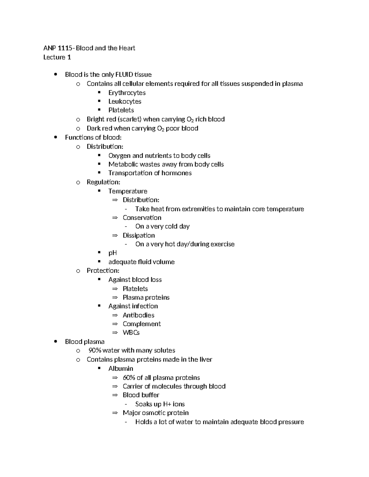 Lecture 1 notes - ANP 1115- Blood and the Heart Lecture 1 Blood is the ...